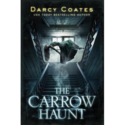 The Carrow Haunt, Taschenbuch von Darcy Coates, Sourcebooks, 978-1-72822-172-4
