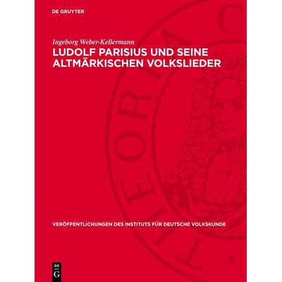 Ludolf Parisius und seine altmärkischen Volkslieder -
