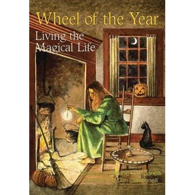 Wheel of the Year, Taschenbuch von Pauline Campanelli,Dan Campanelli, Llewellyn Worldwide, Ltd., 978-0-87542-091-2
