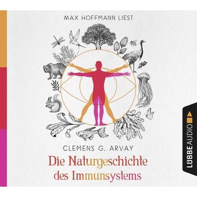 Die Naturgeschichte des Immunsystems - Clemens G. Arvay, CD, 9783785784143