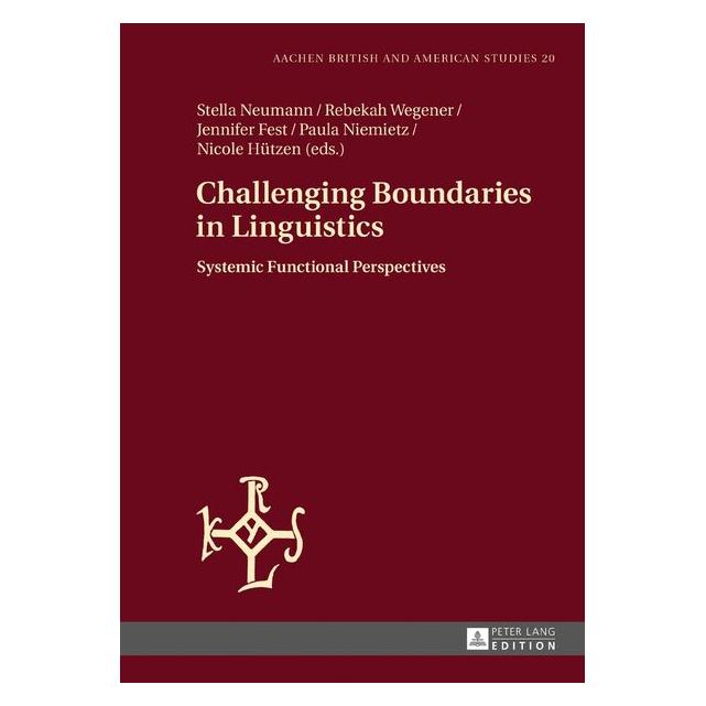 Peter Lang Challenging Boundaries in Linguistics (Englisch, Hardcover) (67838573)