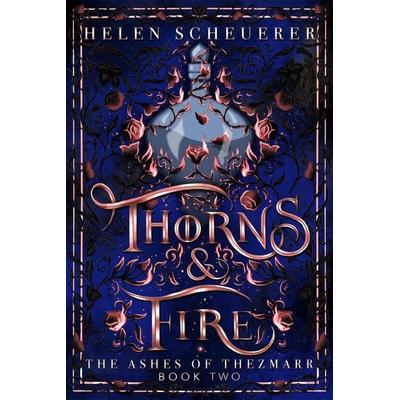 Thorns & Fire, Taschenbuch von Helen Scheuerer, Pan MacMillan, 978-1-03-506732-9
