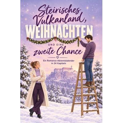 Steirisches Vulkanland, Weihnachten und eine zweite Chance