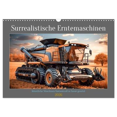 Surrealistische Erntemaschinen (Wandkalender 2026 DIN A3 quer), CALVENDO Monatskalender