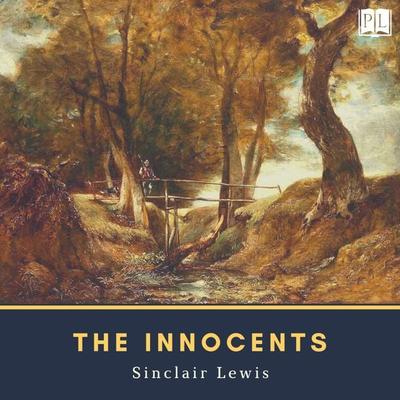 The Innocents - Sinclair Lewis, Audio, 4066338474711