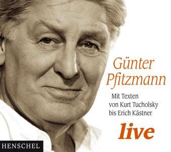 Günter Pfitzmann - Günter Pfitzmann live CD . Mit Texten von Kurt Tucholsky bis Erich Kästner - Preis vom 30.09.2026 09:01:18 h