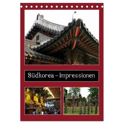 Südkorea – Impressionen (Tischkalender 2026 DIN A5 hoch), CALVENDO Monatskalender