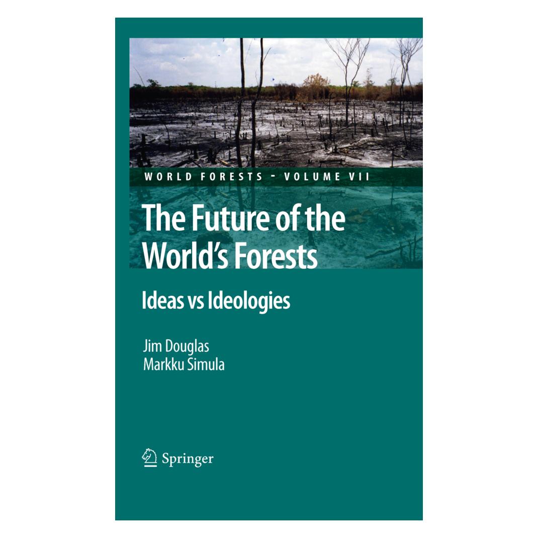 Springer The Future of the World's Forests (Englisch, Softcover, Jim Douglas, Markku Simula) (55502054)