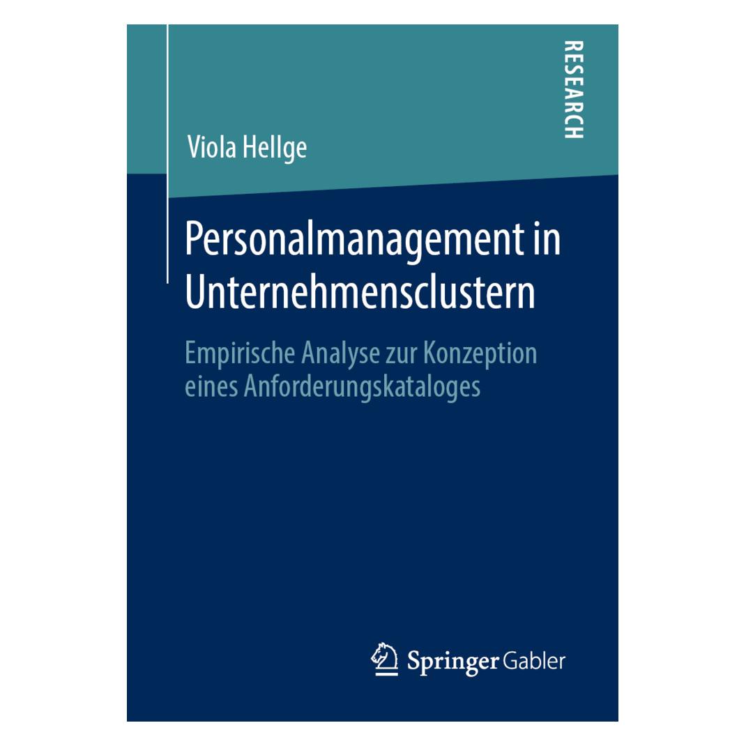 Springer Personalmanagement in Unternehmensclustern (Deutsch, Softcover, Viola Hellge) (56073133)