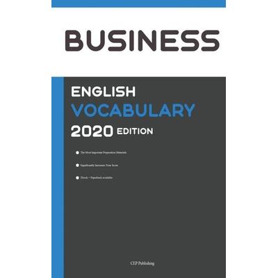 Business English Vocabulary 2020 Edition [Business English Wörterbuch], Taschenbuch von CEP Publishing, Bookmundo Direct, 978-94-6398-346-4