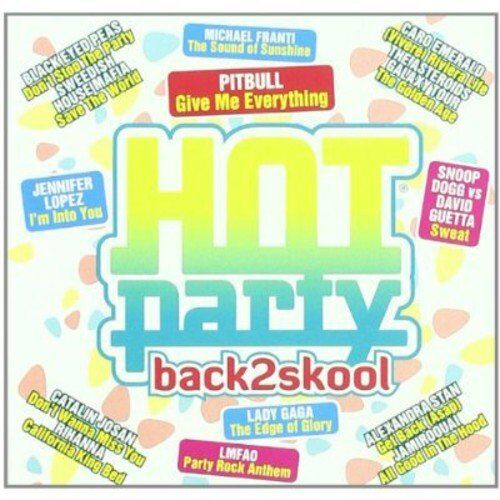 Hot Party Back2skool 2011 - Hot Party Back2school - Preis vom 30.09.2026 22:30:23 h