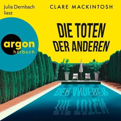 Die Toten der anderen - Clare Mackintosh, Audio, 9783732483129