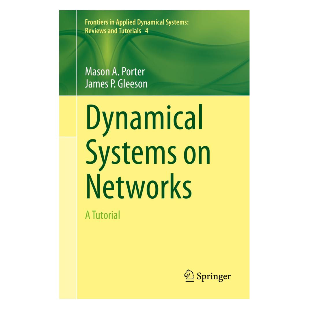Springer Dynamic Systems on Networks (Englisch, Softcover, James Gleeson, Mason Porter) (9643982)