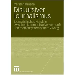 Diskursiver Journalismus, Fachbücher von Carsten Brosda