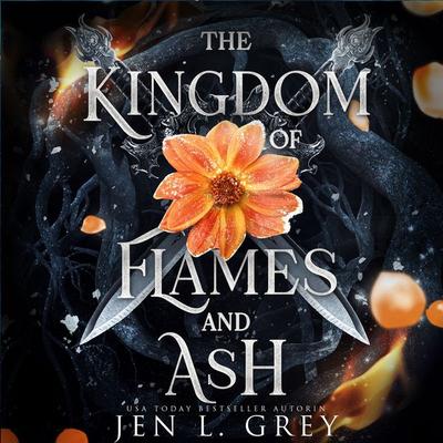 The Kingdom of Flames and Ash ( Fated to Darkness 3 ) - Jen L. Grey, Audio, 4071498245545