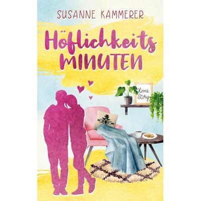 Höflichkeitsminuten, Taschenbuch von Susanne Kammerer, BoD – Books on Demand, 978-3-7347-8449-1
