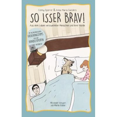 So isser brav!, Taschenbuch von Conny Sporrer,Anna Maria Sanders, BoD – Books on Demand