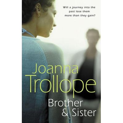 Brother & Sister, Taschenbuch von Joanna Trollope, Vermilion, 978-0-552-77173-3