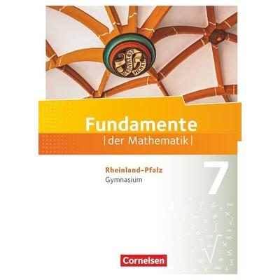 Fundamente der Mathematik - Rheinland-Pfalz - 7. Schuljahr, Gebundene Ausgabe von Brigitta Krumm,Lothar Flade,Hubert Langlotz,Mathias Prigge,Frank G.
