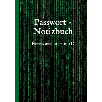Passwort - Notizbuch, Gebundene Ausgabe von Lynn Saltch, Tredition, 978-3-347-11348-0