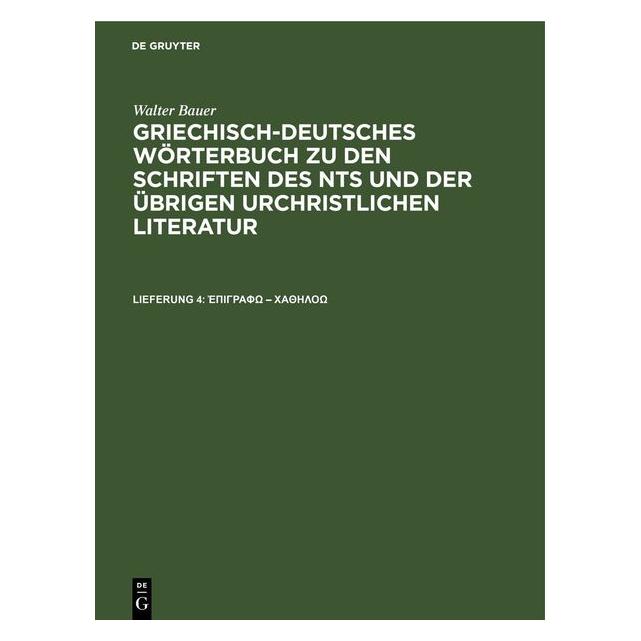 De Gruyter Bauer: pi Gamma phi - th (Griechisch, Hardcover, Walter Bauer) (67790659)