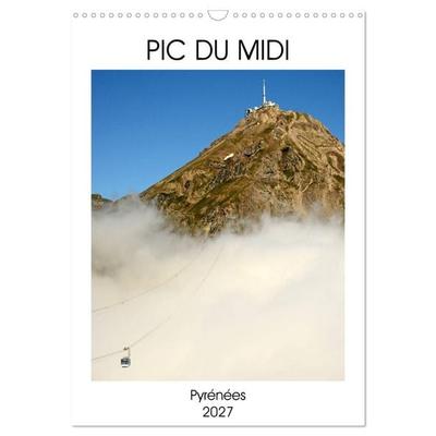 PIC DU MIDI Pyrénées (Calendrier mural 2027 DIN A3 horizontal), CALVENDO calendrier mensuel