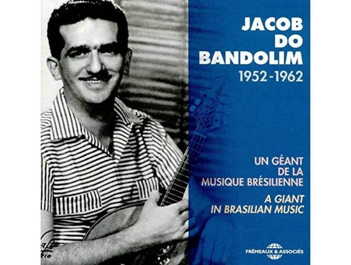 Un Geant De La Musique Bresilienne, 1952-1962