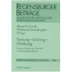 Tarnung - Leistung - Werbung, Fachbücher von Bernhard Gajek, Albrecht Greule, Waltraud Sennebogen