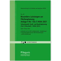 Besondere Leistungen zur Flächenplanung – Anlage 9 Nr. 1 bis 5 HOAI 2021 – Schwerpunkt Stadt- u, Fachbücher von AHO Ausschuss der Verbände und Kammern der Ingenieure und Architekten für die Honorarordnung e.V.