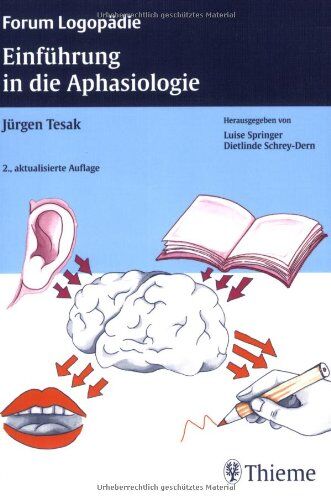 Jürgen Tesak - Einführung in die Aphasiologie - Preis vom 01.10.2026 17:08:56 h