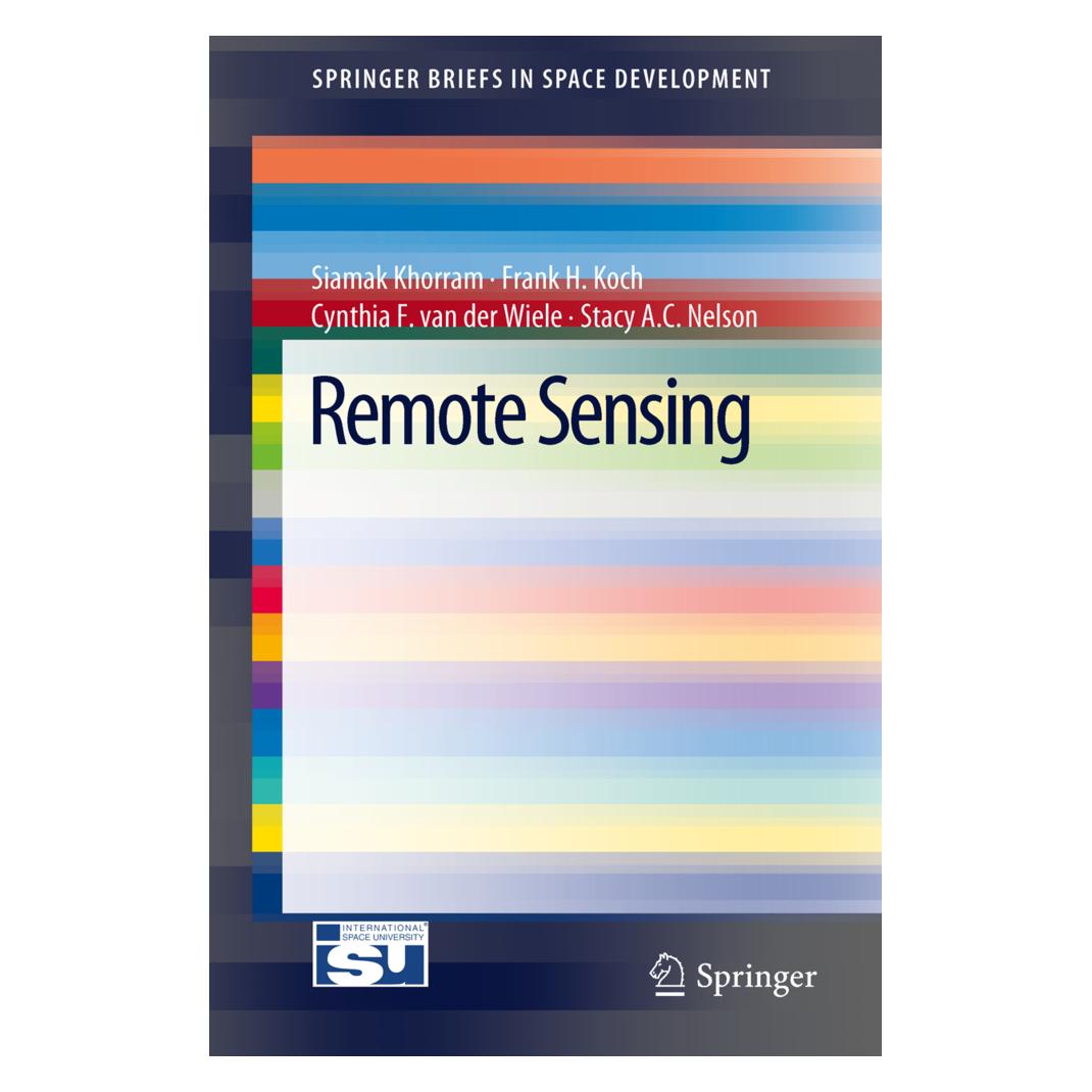 Springer Remote Sensing (Englisch, Softcover, Cynthia F et al van der Wiele, Cynthia F. van der Wiele, Frank H Koch, Frank H. Koch, Siamak Khorram, Stacy A.C. Nelson) (55513864)