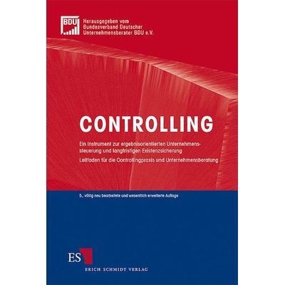 Controlling, Gebundene Ausgabe von , Erich Schmidt Verlag, 978-3-503-09765-4
