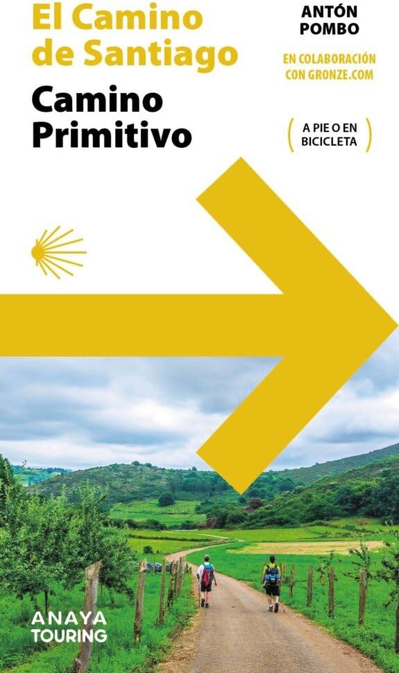 Antón Pombo Rodríguez - Guía del Camino de Santiago. Camino Primitivo - Preis vom 30.09.2026 09:01:18 h