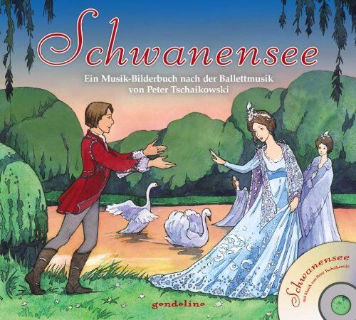 Schwanensee: Ein Musik-Bilderbuch nach der Ballettmusik von Peter Tschaikowski - Preis vom 05.10.2026 03:47:11 h