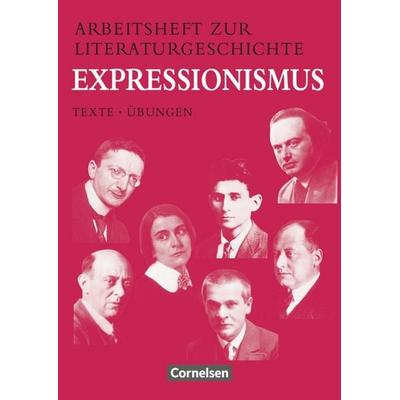 Arbeitshefte zur Literaturgeschichte. Expressionismus. RSR, Taschenbuch von Harald Frommer,Angelika Schweizer,Reinhard Lindenhahn, Cornelsen Verlag,