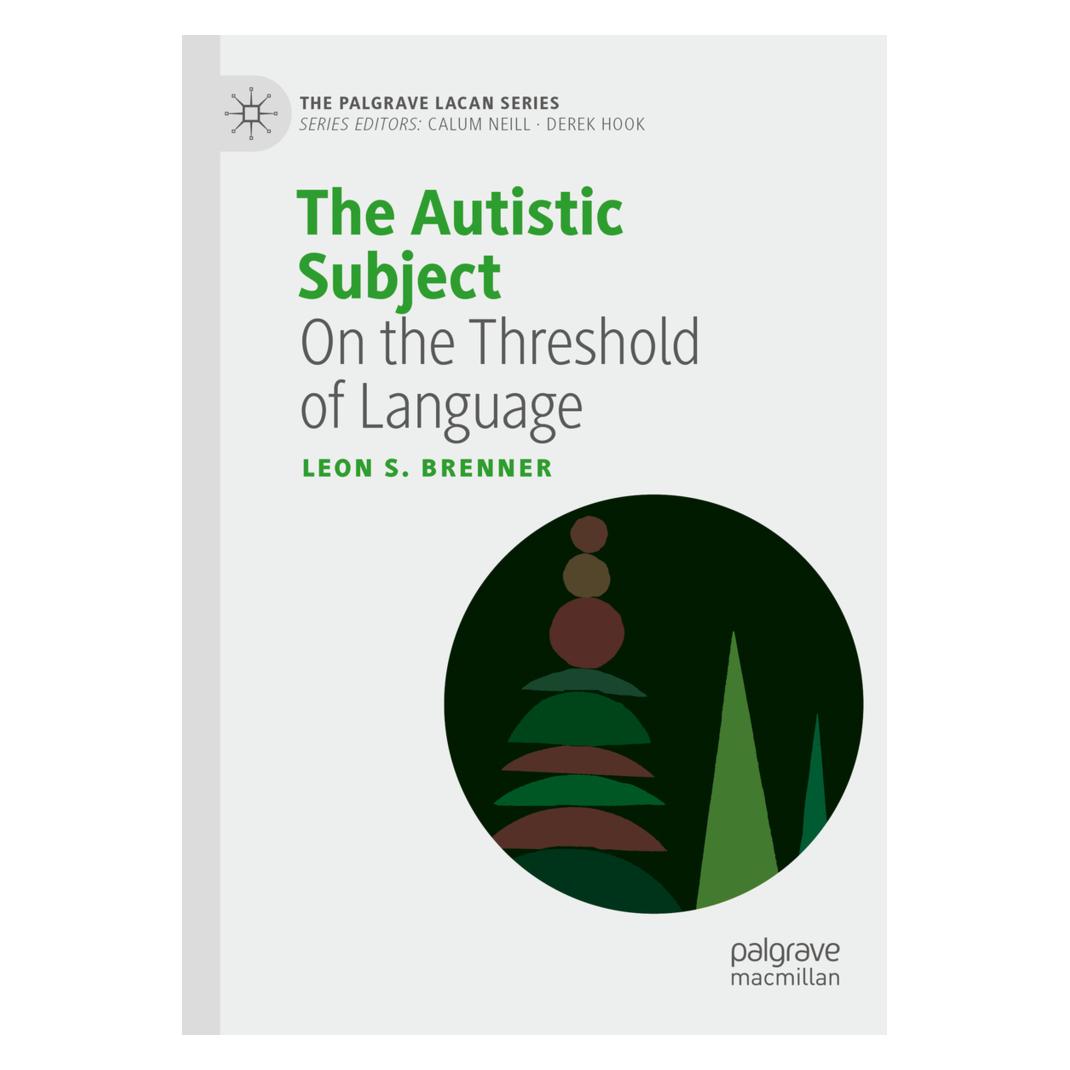 Springer The Autistic Subject (Englisch, Softcover, Leon S. Brenner) (56209910)