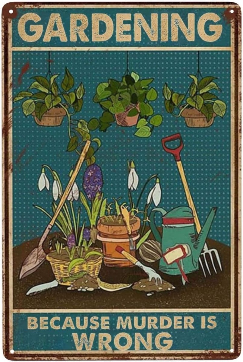 Vintage Metalen Tinnen Bord Tuinieren Omdat Moord Verkeerd Is - Decoratie voor Tuin en Toilet