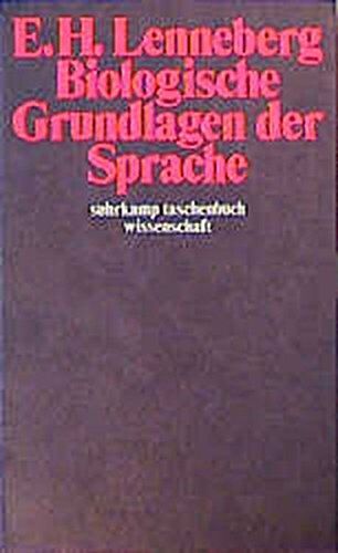 Lenneberg, Eric H. - Biologische Grundlagen der Sprache (suhrkamp taschenbuch wissenschaft) - Preis vom 30.09.2026 09:01:18 h