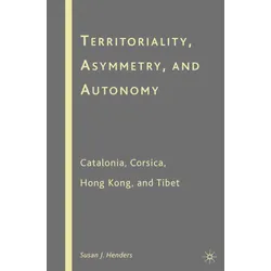 Territoriality, Asymmetry, and Autonomy, Fachbücher von S. Henders