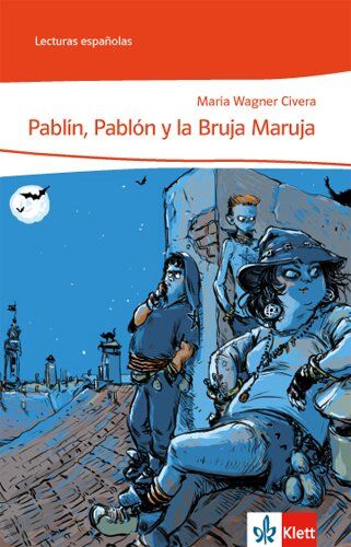 Maria Wagner Civera - Pablín, Pablón y la bruja Maruja (Lecturas españolas) - Preis vom 11.10.2026 03:10:56 h