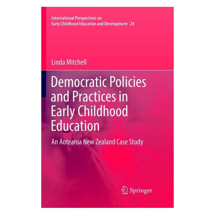 Springer Democratic Policies and Practices in Early Childhood Education (Englisch, Softcover, Linda Mitchell) (56112901)