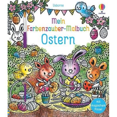 Mein Farbenzauber-Malbuch: Ostern, Taschenbuch von Abigail Wheatley, Usborne, 978-1-78941-712-8