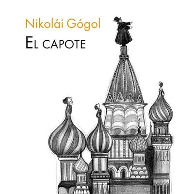 El capote - Nikolái Gógol, Audio, 9789177613275