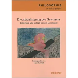 Die Aktualisierung des Gewissens, Sachbücher von Henrieke Stahl