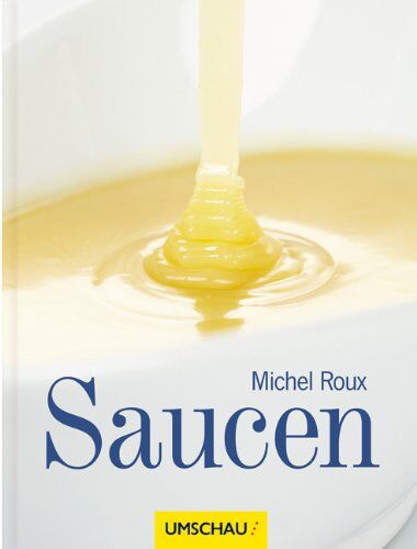 Michel Roux - Saucen - Preis vom 09.10.2026 07:28:09 h