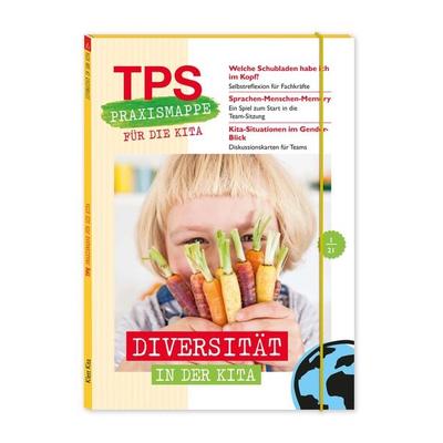 TPS-Praxismappe für die Kita: Diversität in der Kita, Gebundene Ausgabe von , Klett Kita GmbH, 978-3-96046-195-1