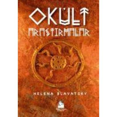 Okült Arastirmalar, Taschenbuch von Helena Blavatsky, Mavi Kalem Yayinlari