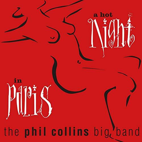 Phil Collins - A Hot Night In Paris (Remastered) - Preis vom 18.10.2026 19:22:15 h