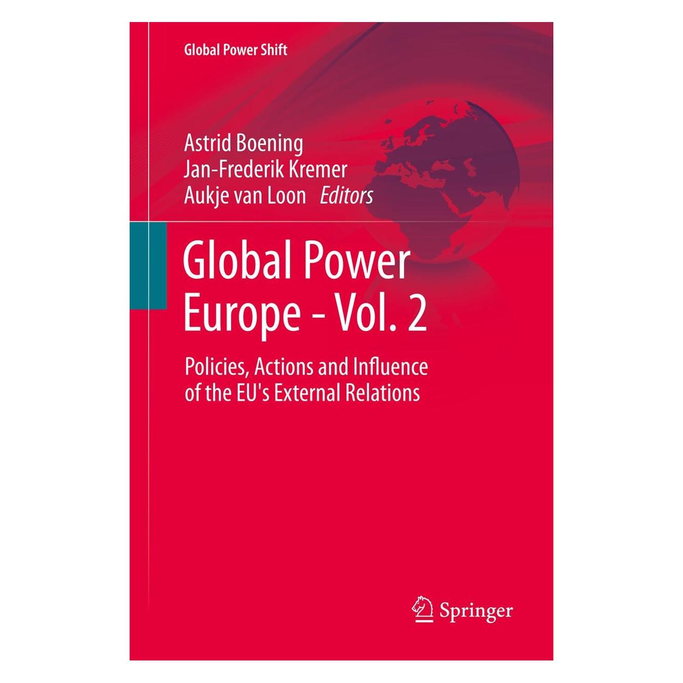 Springer Global Power Europe - Vol. 2 (Englisch, Hardcover, Astrid Boening, Aukje van Loon, Jan-Frederik Kremer) (9783642324154)