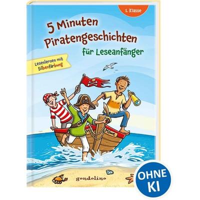 5 Minuten Piratengeschichten für Leseanfänger, Gebundene Ausgabe von Gondolino Lesenlernen, Loewe, 978-3-8112-3550-2